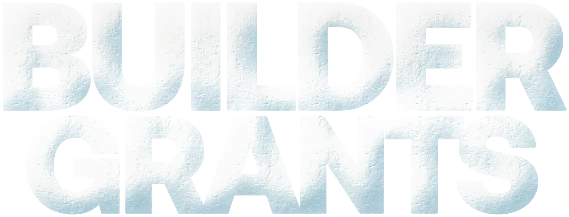 Builder Grants